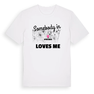 Någon i Specchia älskar mig t-shirt – ekologisk bomull t-shirt från Pinshirt