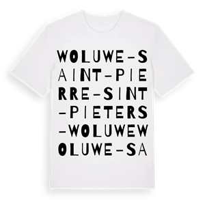 Woluwe-Saint-Pierre - Sint-Pieters-Woluwe ordlek t-shirt – ekologisk bomull t-shirt från Pinshirt