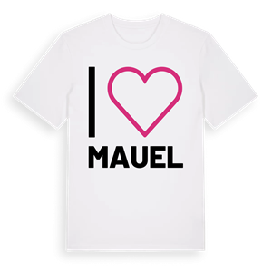 Jag älskar Mauel t-shirt stort tryck – ekologisk bomull t-shirt från Pinshirt