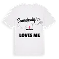 Någon i Mayschoß älskar mig t-shirt