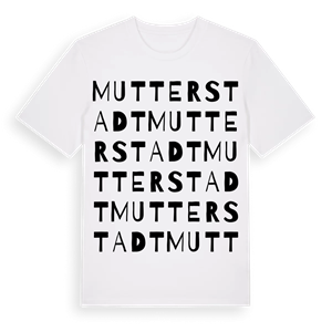 Mutterstadt ordlek t-shirt – ekologisk bomull t-shirt från Pinshirt