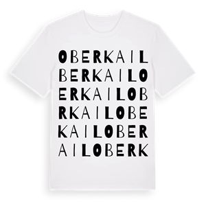Oberkail ordlek t-shirt – ekologisk bomull t-shirt från Pinshirt