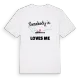 Någon i Yeni Mahalle älskar mig t-shirt