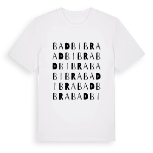 Bad Bibra ordlek t-shirt – ekologisk bomull t-shirt från Pinshirt