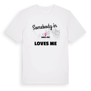 Någon i Heide-Süd älskar mig t-shirt – ekologisk bomull t-shirt från Pinshirt