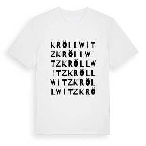 Kröllwitz ordlek t-shirt – ekologisk bomull t-shirt från Pinshirt