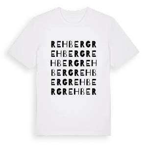 Rehberg ordlek t-shirt – ekologisk bomull t-shirt från Pinshirt