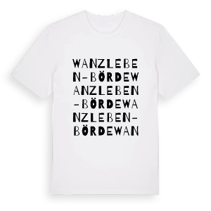 Wanzleben-Börde ordlek t-shirt – ekologisk bomull t-shirt från Pinshirt