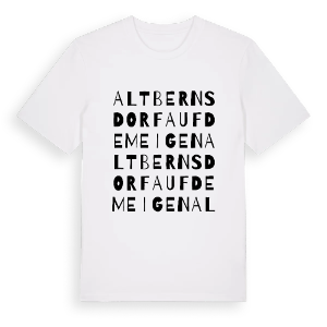Altbernsdorf auf dem Eigen ordlek t-shirt – ekologisk bomull t-shirt från Pinshirt