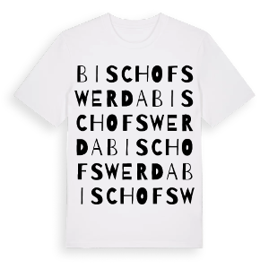 Bischofswerda ordlek t-shirt – ekologisk bomull t-shirt från Pinshirt