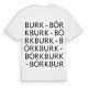 Burk - Bórk ordlek t-shirt
