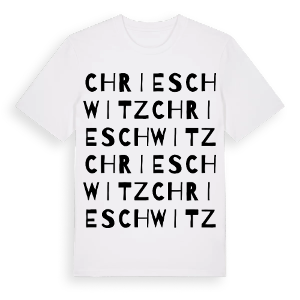 Chrieschwitz ordlek t-shirt – ekologisk bomull t-shirt från Pinshirt