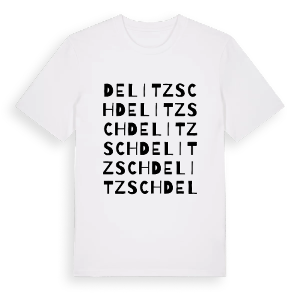 Delitzsch ordlek t-shirt – ekologisk bomull t-shirt från Pinshirt