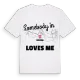Någon i Dohna älskar mig t-shirt