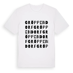 Gröppendorf ordlek t-shirt – ekologisk bomull t-shirt från Pinshirt