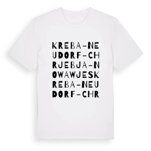 Kreba-Neudorf - Chrjebja-Nowa Wjes ordlek t-shirt – ekologisk bomull t-shirt från Pinshirt