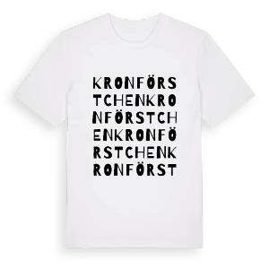 Kronförstchen ordlek t-shirt – ekologisk bomull t-shirt från Pinshirt