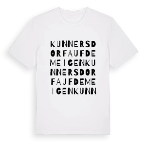 Kunnersdorf auf dem Eigen ordlek t-shirt – ekologisk bomull t-shirt från Pinshirt