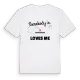 Någon i Loddenreuth älskar mig t-shirt