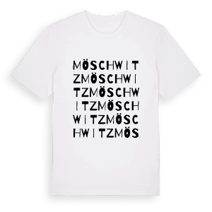 Möschwitz ordlek t-shirt – ekologisk bomull t-shirt från Pinshirt