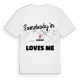 Någon i Nechen älskar mig t-shirt