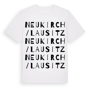 Neukirch/Lausitz ordlek t-shirt – ekologisk bomull t-shirt från Pinshirt