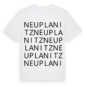 Neuplanitz ordlek t-shirt – ekologisk bomull t-shirt från Pinshirt