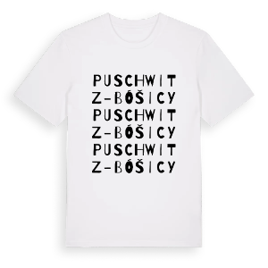 Puschwitz - Bóšicy ordlek t-shirt – ekologisk bomull t-shirt från Pinshirt