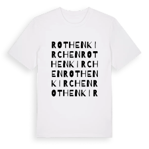 Rothenkirchen ordlek t-shirt – ekologisk bomull t-shirt från Pinshirt