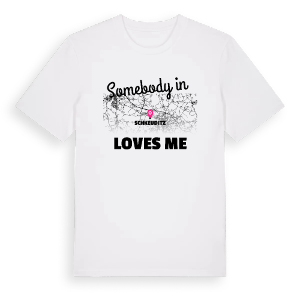 Någon i Schkeuditz älskar mig t-shirt – ekologisk bomull t-shirt från Pinshirt