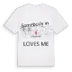 Någon i Struppen älskar mig t-shirt