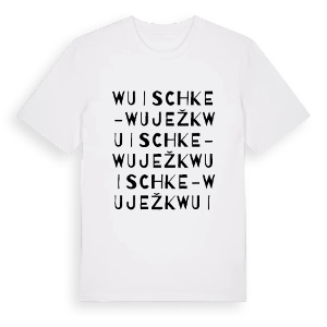 Wuischke - Wuježk ordlek t-shirt – ekologisk bomull t-shirt från Pinshirt