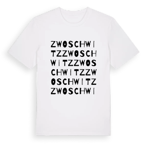 Zwoschwitz ordlek t-shirt – ekologisk bomull t-shirt från Pinshirt