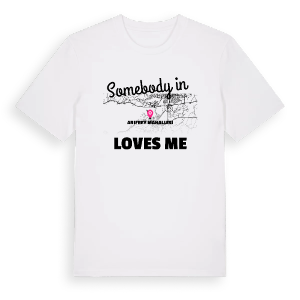 Någon i Arifbey Mahallesi älskar mig t-shirt – ekologisk bomull t-shirt från Pinshirt