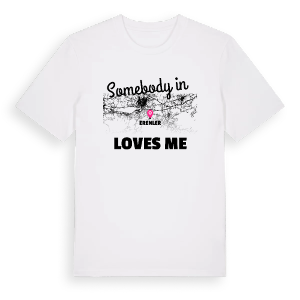 Någon i Erenler älskar mig t-shirt – ekologisk bomull t-shirt från Pinshirt