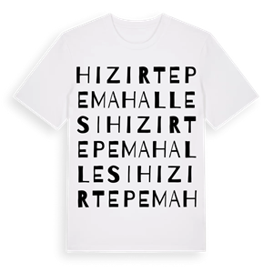 Hızırtepe Mahallesi ordlek t-shirt – ekologisk bomull t-shirt från Pinshirt