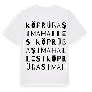 Köprübaşı Mahallesi ordlek t-shirt – ekologisk bomull t-shirt från Pinshirt