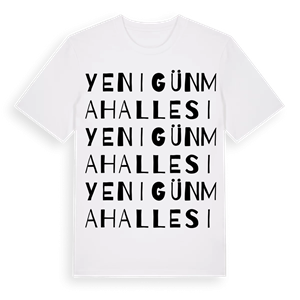 Yenigün Mahallesi ordlek t-shirt – ekologisk bomull t-shirt från Pinshirt