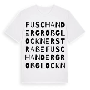 Fusch an der Großglocknerstraße ordlek t-shirt – ekologisk bomull t-shirt från Pinshirt