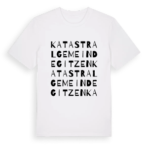 Katastralgemeinde Gitzen ordlek t-shirt – ekologisk bomull t-shirt från Pinshirt