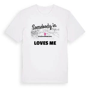 Någon i Katastralgemeinde Koppl älskar mig t-shirt – ekologisk bomull t-shirt från Pinshirt
