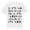 Çiftlik OSB Mahallesi ordlek t-shirt