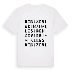 Denizevleri Mahallesi ordlek t-shirt – ekologisk bomull t-shirt från Pinshirt