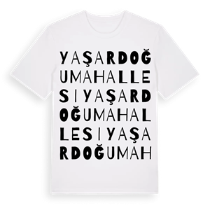 Yaşardoğu Mahallesi ordlek t-shirt – ekologisk bomull t-shirt från Pinshirt