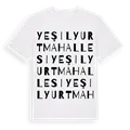 Yeşilyurt Mahallesi ordlek t-shirt