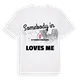 Någon i 15 Temmuz Mahallesi älskar mig t-shirt