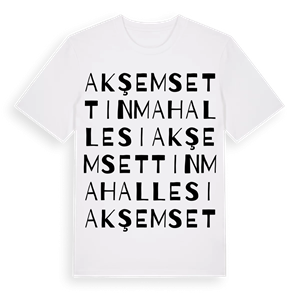 Akşemsettin Mahallesi ordlek t-shirt – ekologisk bomull t-shirt från Pinshirt