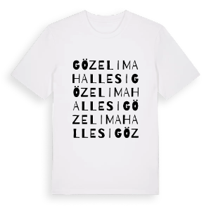 Gözeli Mahallesi ordlek t-shirt – ekologisk bomull t-shirt från Pinshirt