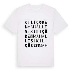 Kılıçören Mahallesi ordlek t-shirt – ekologisk bomull t-shirt från Pinshirt