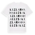 Kızlar Mahallesi ordlek t-shirt